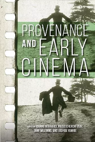 Provenance and Early Cinema cover