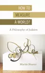 How to Measure a World? cover