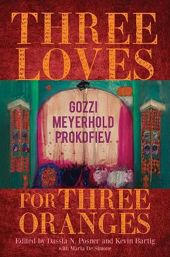 Three Loves for Three Oranges cover