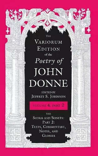 The Variorum Edition of the Poetry of John Donne, Volume 4.2 cover