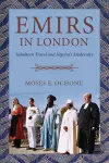 Emirs in London cover