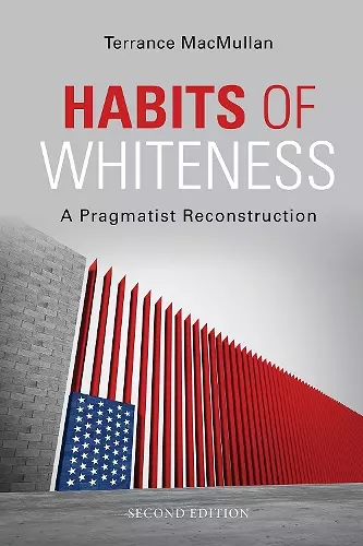 Habits of Whiteness cover