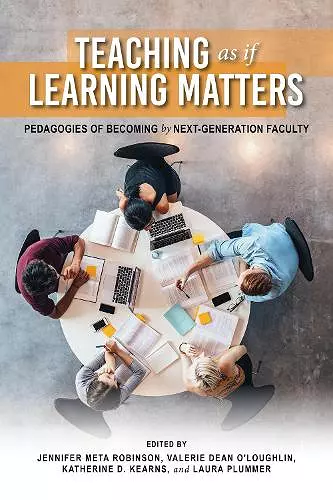 Teaching as if Learning Matters cover