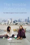 The Invisible Palestinians cover
