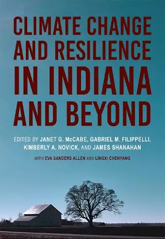 Climate Change and Resilience in Indiana and Beyond cover