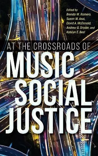 At the Crossroads of Music and Social Justice cover