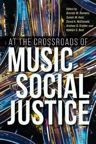 At the Crossroads of Music and Social Justice cover