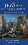 The Jewish Eighteenth Century, Volume 2 cover