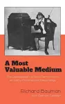 A Most Valuable Medium cover