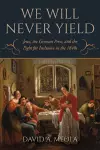 "We Will Never Yield" cover