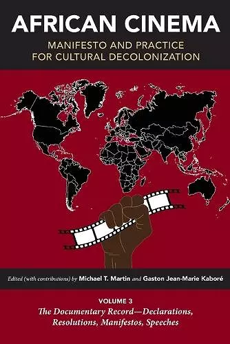 African Cinema: Manifesto and Practice for Cultural Decolonization cover
