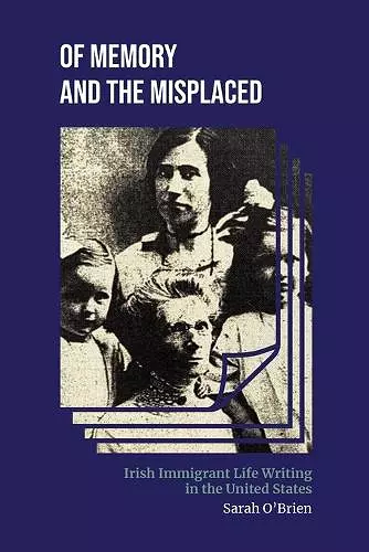 Of Memory and the Misplaced cover