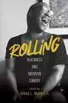 Rolling – Blackness and Mediated Comedy cover