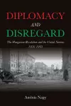 Diplomacy and Disregard cover