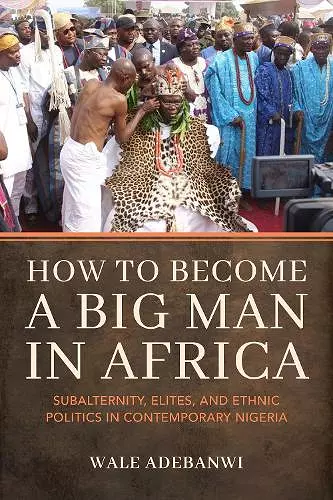 How to Become a Big Man in Africa cover