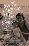 The Memoir of Ilse Seger cover