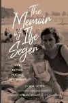 The Memoir of Ilse Seger cover