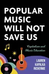 Popular Music Will not Save Us cover