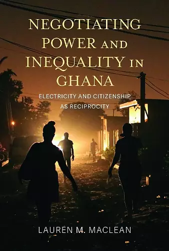 Negotiating Power and Inequality in Ghana cover