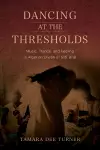 Dancing at the Thresholds cover