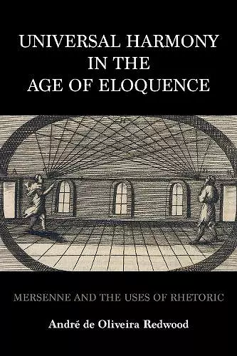 Universal Harmony in the Age of Eloquence cover