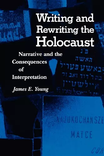 Writing and Rewriting the Holocaust cover