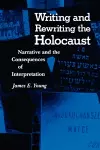 Writing and Rewriting the Holocaust cover