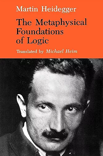 The Metaphysical Foundations of Logic cover