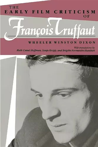 Early Film Criticism of Francois Truffaut cover