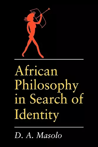 African Philosophy in Search of Identity cover