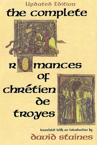 The Complete Romances of Chrétien de Troyes cover