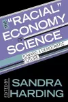 The "Racial" Economy of Science cover