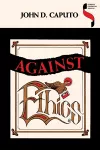 Against Ethics cover