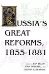 Russia's Great Reforms, 1855–1881 cover