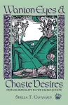 Wanton Eyes and Chaste Desires cover