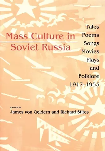 Mass Culture in Soviet Russia cover