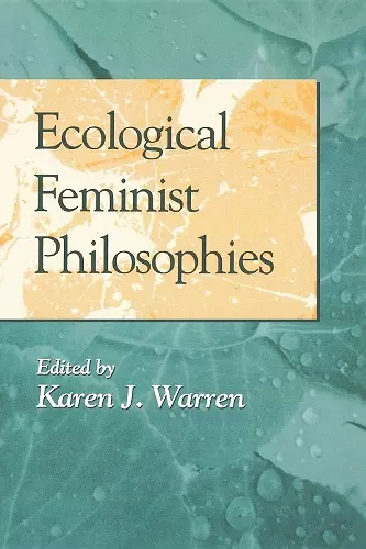 Ecological Feminist Philosophies cover