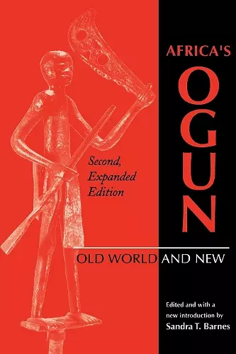 Africa's Ogun, Second, Expanded Edition cover