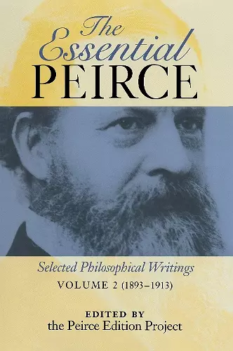 The Essential Peirce, Volume 2 cover