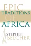 Epic Traditions of Africa cover