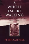 A Whole Empire Walking cover