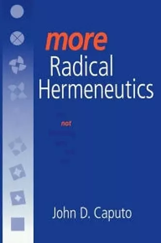 More Radical Hermeneutics cover