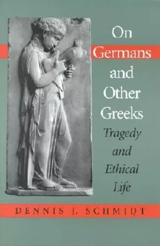 On Germans and Other Greeks cover