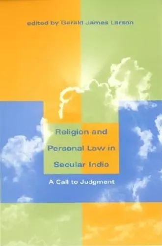 Religion and Personal Law in Secular India cover