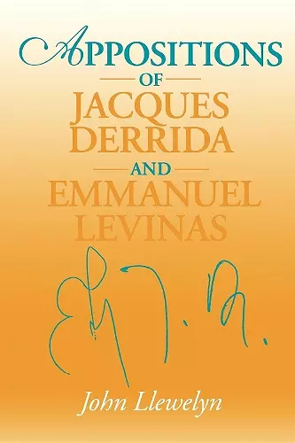 Appositions of Jacques Derrida and Emmanuel Levinas cover