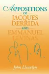 Appositions of Jacques Derrida and Emmanuel Levinas cover