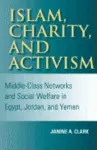 Islam, Charity, and Activism cover