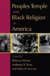 Peoples Temple and Black Religion in America cover