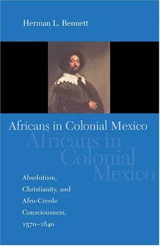 Africans in Colonial Mexico cover