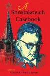 A Shostakovich Casebook cover